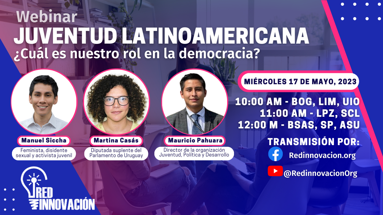 Juventud Latinoamericana ¿cuál es nuestro rol en la democracia?